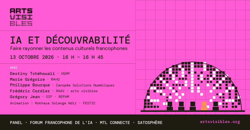 Affiche du panel « IA et découvrabilité », MTL connecte, 13 octobre 2026 : Destiny Tchéhouali, Marie Grégoire, Philippe Bourque, Frédéric Cordier, Grégory Jean.